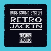 Thumbnail for the Rubb Sound System - Retro Jackin link, provided by host site