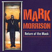 Thumbnail for the Mark Morrison - Return of the Mack - A Capella link, provided by host site