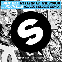 Thumbnail for the Lady Bee - Return Of The Mack [Oliver Heldens Radio Edit] link, provided by host site