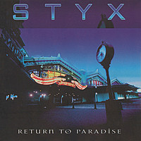 Thumbnail for the Styx - Return to Paradise link, provided by host site