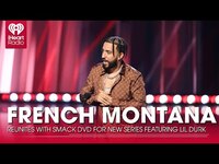 Thumbnail for the French Montana - Reunites With Smack DVD For New Series link, provided by host site