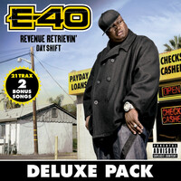 Thumbnail for the E-40 - Revenue Retrievin': Day Shift link, provided by host site