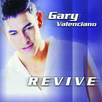 Thumbnail for the Gary Valenciano - Revive link, provided by host site