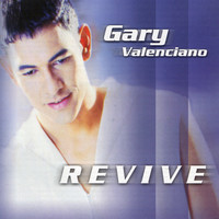 Thumbnail for the Gary Valenciano - Revive link, provided by host site