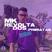 Thumbnail for the MK - Revolta dos Primatas link, provided by host site