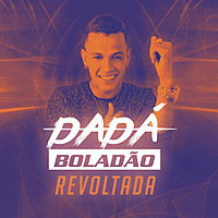 Thumbnail for the DADÁ BOLADÃO - Revoltada link, provided by host site