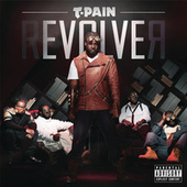 Thumbnail for the T-Pain - Revolver (Expanded Edition) link, provided by host site