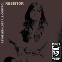 Thumbnail for the Resistor - Revolver/Lost All Control link, provided by host site