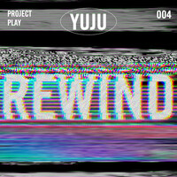 Thumbnail for the Yuju - Rewind link, provided by host site
