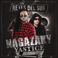 Thumbnail for the Nagazaky - Reyes del Sur link, provided by host site