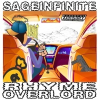 Thumbnail for the SageInfinite - Rhyme Overlord link, provided by host site