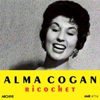 Thumbnail for the Alma Cogan - Ricochet link, provided by host site