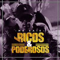 Thumbnail for the Mr. Saik - Ricos y Poderosos link, provided by host site