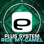 Thumbnail for the Plus System - Ride My Camel link, provided by host site