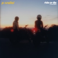 Thumbnail for the p-rallel - Ride or Die link, provided by host site