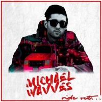 Thumbnail for the Michael Wavves - Ride Out... link, provided by host site