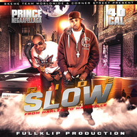 Thumbnail for the 40 Cal. - Ride Slow link, provided by host site