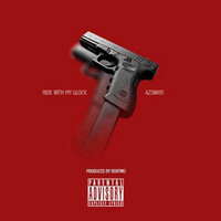 Thumbnail for the AzSwaye - Ride with My Glock link, provided by host site
