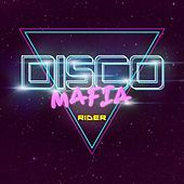 Thumbnail for the DiscoMafia - Rider link, provided by host site
