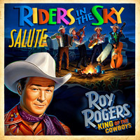 Thumbnail for the Riders In the Sky - Riders in the Sky Salute Roy Rogers: King of the Cowboys link, provided by host site