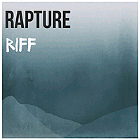 Thumbnail for the Rapture - Riff link, provided by host site