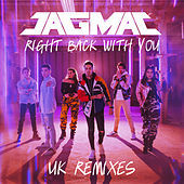 Thumbnail for the JAGMAC - Right Back With You - The UK Remixes link, provided by host site