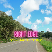 Thumbnail for the Michael May - Right Edge link, provided by host site