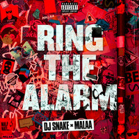Thumbnail for the DJ Snake - Ring The Alarm link, provided by host site