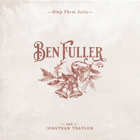 Thumbnail for the Ben Fuller - Ring Them Bells link, provided by host site