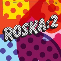 Thumbnail for the Roska - Rinse Presents: Roska, Vol. 2 link, provided by host site