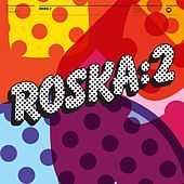 Thumbnail for the Roska - Rinse Presents: Roska, Vol. 2 link, provided by host site
