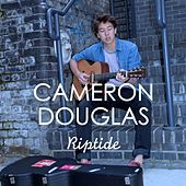 Thumbnail for the Cameron Douglas - Riptide link, provided by host site