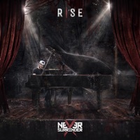 Thumbnail for the Never Surrender - Rise link, provided by host site