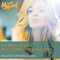 Thumbnail for the Angel Moraes - Rise Above the Game [Sam Skilz Remix] link, provided by host site