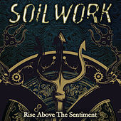 Thumbnail for the Soilwork - Rise Above the Sentiment link, provided by host site