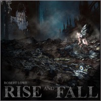 Thumbnail for the Robert Lowe - Rise and Fall link, provided by host site