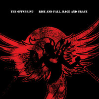 Thumbnail for the The Offspring - Rise And Fall, Rage And Grace link, provided by host site