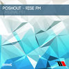 Thumbnail for the Poshout - Rise FM link, provided by host site