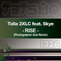 Thumbnail for the Talla 2XLC - Rise (Photographer Dub Remix) link, provided by host site