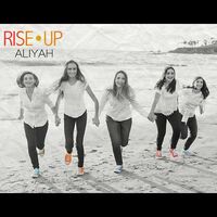 Thumbnail for the Aliyah - Rise Up link, provided by host site