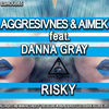 Thumbnail for the Aggresivnes - Risky link, provided by host site