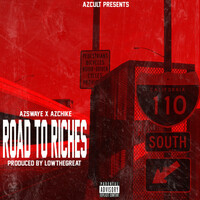 Thumbnail for the AzSwaye - Road 2 Riche$ link, provided by host site