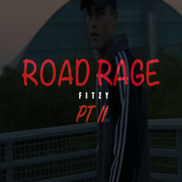 Thumbnail for the Fitzy - Road Rage, Pt. 2 link, provided by host site