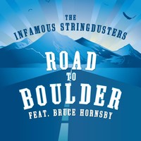 Thumbnail for the The Infamous Stringdusters - Road to Boulder link, provided by host site