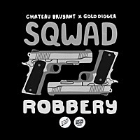 Thumbnail for the Sqwad - Robbery link, provided by host site