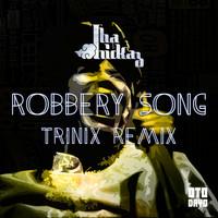 Thumbnail for the Tha Trickaz - Robbery Song (Trinix Remix) link, provided by host site