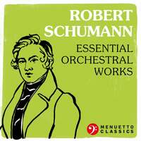 Thumbnail for the Robert Schumann - Robert Schumann: Essential Orchestral Works link, provided by host site