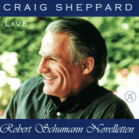 Thumbnail for the Craig Sheppard - Robert Schumann: Novelletten; Blumenstuck; Traumerei link, provided by host site