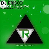Thumbnail for the DJ Frisco - Robot link, provided by host site