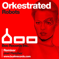 Thumbnail for the Orkestrated - Robots link, provided by host site